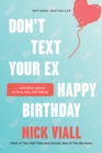 Image for Don&#39;t Text Your Ex Happy Birthday