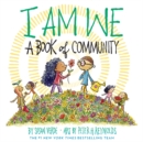 Image for I Am We : A Book of Community (A Picture Book)