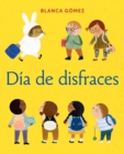 Image for Dia de disfraces (Dress-Up Day Spanish Edition)