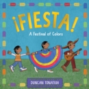 Image for ¡Fiesta! : A Festival of Colors