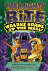 Image for Walrus Brawl at the Mall (The Mighty Bite #2)