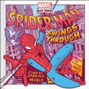 Image for Spider-Man Swings Through (A Marvel Hello Heroes Book)