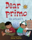 Image for Dear primo : Una carta para ti (Dear Primo Spanish Edition)
