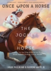 Image for The Jockey &amp; Her Horse (Once Upon a Horse #2)