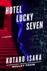 Image for Hotel Lucky Seven : A Novel