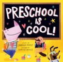 Image for Preschool Is Cool! (A Hello!Lucky Book)