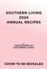 Image for Southern Living 2024 Annual Recipes