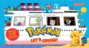 Image for Pokemon All Aboard: Let’s Cruise! (An Abrams Extend-a-Book)
