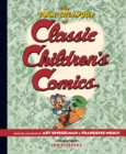 Image for The TOON Treasury of Classic Children&#39;s Comics