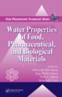 Image for Water properties of food, pharmaceutical, and biological materials