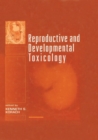 Image for Reproductive and developmental toxicology