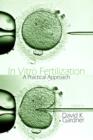 Image for In vitro fertilization: a practical approach