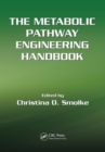 Image for The metabolic pathway engineering handbook