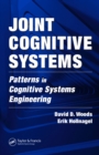 Image for Joint cognitive systems: patterns in cognitive systems engineering