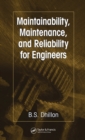 Image for Maintainability, maintenance, and reliability for engineers
