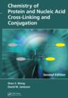 Image for Chemistry of protein and nucleic acid cross-linking and conjugation