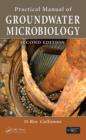 Image for Practical manual of groundwater microbiology
