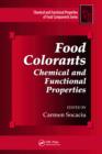 Image for Food colorants: chemical and functional properties