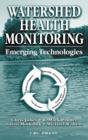Image for Watershed health monitoring: emerging technologies