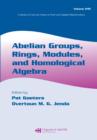 Image for Abelian groups, rings, modules, and homological algebra