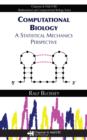 Image for Computational biology: a statistical mechanics perspective