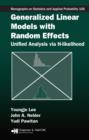 Image for Generalized linear models with random effects: unified analysis via h-likelihood