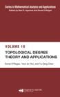 Image for Topological degree theory and applications : v. 10