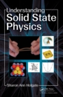 Image for Understanding solid state physics