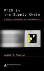 Image for RFID in the supply chain: a guide to selection and implementation