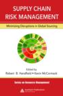 Image for Supply chain risk management: minimizing disruptions in global sourcing