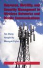 Image for Resource, mobility, and security management in wireless networks and mobile communications