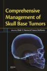Image for Comprehensive management of skull base tumors