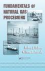 Image for Fundamentals of natural gas processing