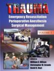 Image for Trauma: Resuscitation, Perioperative Management, and Critical Care