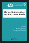 Image for Marine nutraceuticals and functional foods