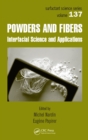Image for Powders and fibers: interfacial science and applications