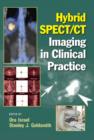 Image for Hybrid SPECT/CT imaging in clinical practice