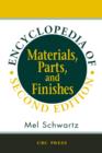 Image for Encyclopedia of materials, parts, and finishes