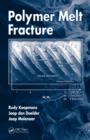 Image for Polymer melt fracture