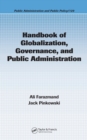 Image for Handbook of globalization, governance, and public administration