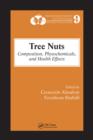 Image for Tree nuts: composition, phytochemicals, and health effects