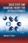 Image for Solid state and quantum theory for optoelectronics