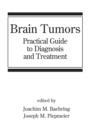Image for Brain tumors: practical guide to diagnosis and treatment : 89