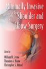 Image for Minimally invasive shoulder and elbow surgery : 1