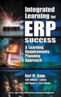 Image for Integrated learning for ERP success: a learning requirements planning approach