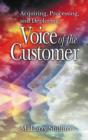 Image for Acquiring, processing, and deploying voice of the customer