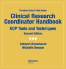 Image for Clinical research coordinator handbook: GCP tools and techniques