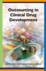 Image for Outsourcing in clinical drug development
