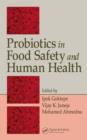 Image for Probiotics in food safety and human health