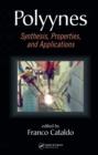 Image for Polyynes: synthesis, properties, and applications